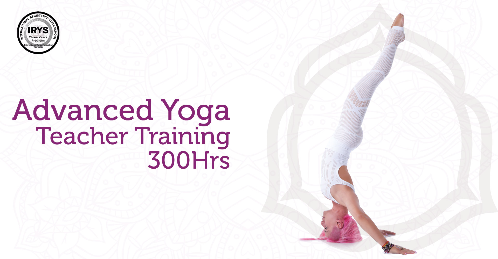 Advanced Yoga Teacher Training 300hrs Mandala Yoga Academy